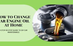 How To Change Car Engine Oil At Home? A Step-by-Step Guide