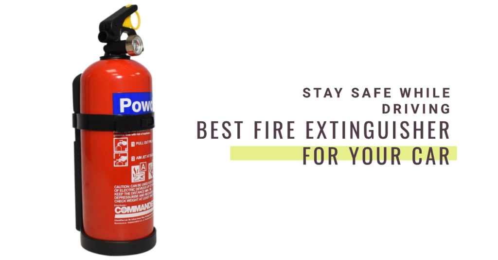 5 Best Fire Extinguisher for Car