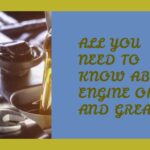 A-Z of Engine Oil and Grease
